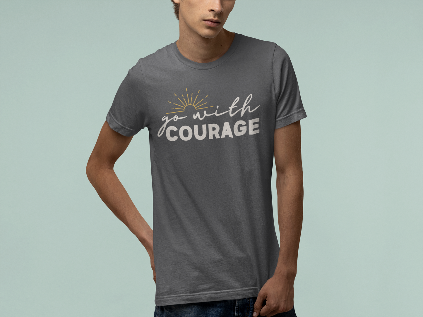 Go With Courage Tee